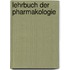 Lehrbuch der Pharmakologie