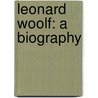 Leonard Woolf: A Biography door Victoria Glendinning