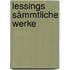Lessings sämmtliche Werke