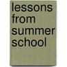Lessons from Summer School by David M. Perkins