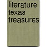 Literature Texas Treasures door Jeffry Douglas Fisher