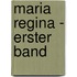 Maria Regina - Erster Band
