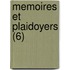 Memoires Et Plaidoyers (6)