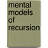 Mental Models of Recursion