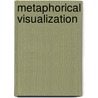 Metaphorical Visualization door Eric Aley
