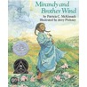 Mirandy And Brother Wind # by Patricia C. McKissack