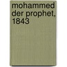Mohammed Der Prophet, 1843 door Gustav Weil