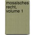 Mosaisches Recht, Volume 1