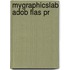 Mygraphicslab Adob Flas Pr