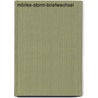 Mörike-Storm-Briefwechsel door Morike