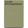 Nanofils ferromagnétiques by Abbas Ghaddar
