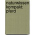 Naturwissen kompakt: Pferd