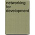 Networking for Development
