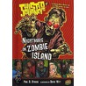 Nightmare On Zombie Island by Paul D. Storrie