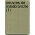 Oeuvres de Malebranche (1)