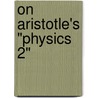 On Aristotle's "Physics 2" by John Philoponus