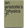 On Aristotle's "Physics 7" door Simplicius