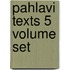 Pahlavi Texts 5 Volume Set