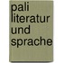 Pali Literatur und Sprache
