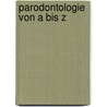 Parodontologie von A bis Z door Frédéric Baron