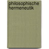 Philosophische Hermeneutik door Helmuth Vetter
