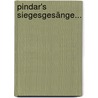 Pindar's Siegesgesänge... door Pindar