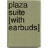 Plaza Suite [With Earbuds]