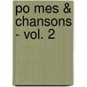 Po Mes & Chansons - Vol. 2 door Pascal Ladhalle