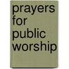 Prayers for Public Worship door David Adam