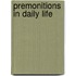 Premonitions in Daily Life