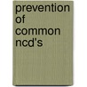 Prevention Of Common Ncd's door Malini Ramesh