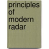 Principles Of Modern Radar by Mark A. Richards