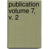 Publication Volume 7, V. 2 door Indiana Dept of Conservation