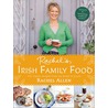 Rachel's Irish Family Food door Rachel Allen