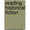 Reading Historical Fiction door Kate Mitchell