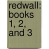 Redwall: Books 1, 2, and 3 by Brian Jacques