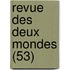 Revue Des Deux Mondes (53)