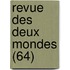 Revue Des Deux Mondes (64)