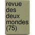 Revue Des Deux Mondes (75)