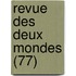 Revue Des Deux Mondes (77)