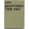 Rom: Geschrieben 1906-1907 door Svatopluk Machar Josef