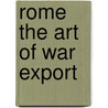 Rome The Art Of War Export by Mc Scott