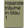Rosarote Träume in Blau 1 by Rainer Frank