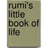 Rumi's Little Book of Life