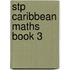 Stp Caribbean Maths Book 3