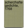 Scherzhafte Gedichte, 1768 door Friedrich Wilhelm Zachariä