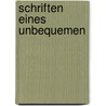 Schriften Eines Unbequemen door Thomas Weorther