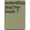 Scientifica Teacher Book 7 door Lawrie Ryan