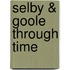 Selby & Goole Through Time