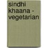 Sindhi Khaana - Vegetarian